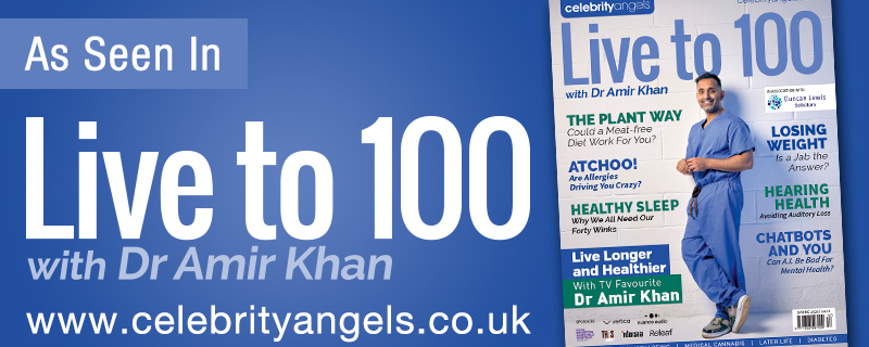 As Seen In Live to 100 with Dr Amir Khan, with the Spring 2026 magazine cover